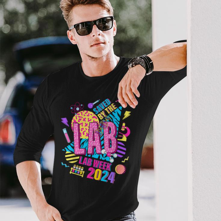 Saved By The Lab Medical Science Laboratory Lab Week 2024 Long Sleeve T-Shirt Gifts for Him
