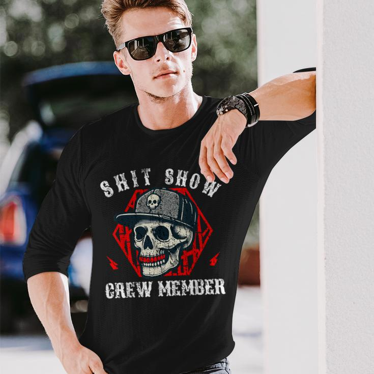 Shit Show Crew Member Skull Boss Manager Skeleton Long Sleeve T-Shirt Gifts for Him