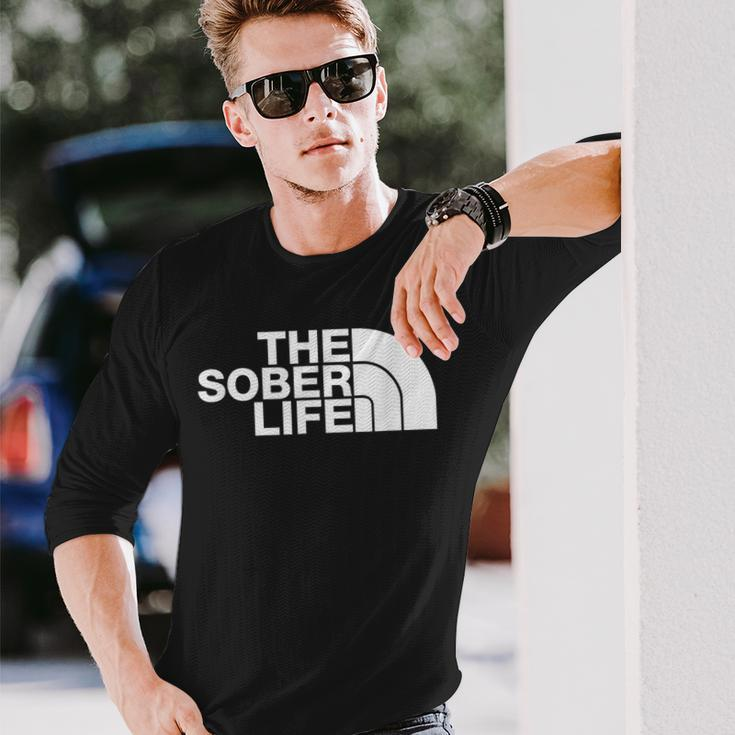 The Sober Life Na Aa Sober Recovery Long Sleeve T-Shirt Gifts for Him