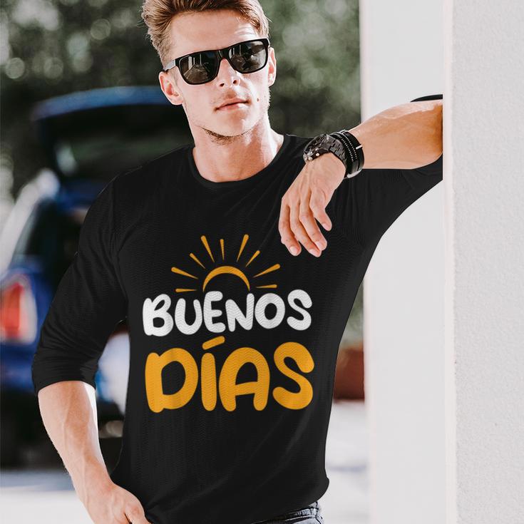 Spanien Spanisch Spruch Guten Morgen Buenos Dias Spanish S Langarmshirts Geschenke für Ihn