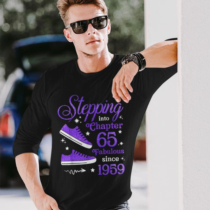 Stepping Into Chapter 65 Fabulous Since 1959 65Th Birthday Long Sleeve T-Shirt Gifts for Him