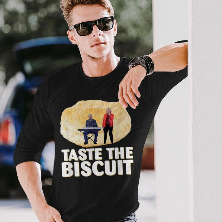 Taste The Biscuit Goodness Long Sleeve T-Shirt Gifts for Him