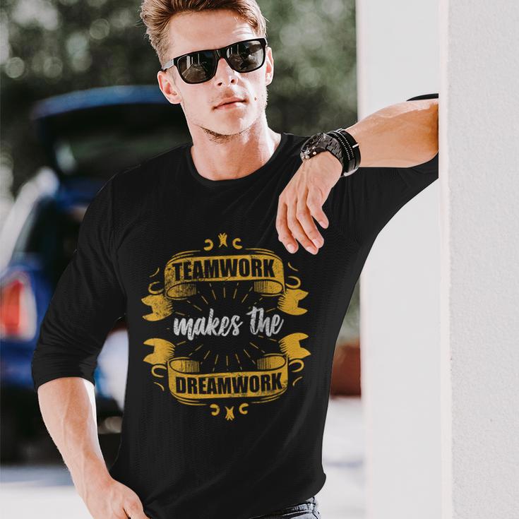 Teamwork Makes The Dreamwork Team Employee Motivation Grunge Long Sleeve T-Shirt Gifts for Him