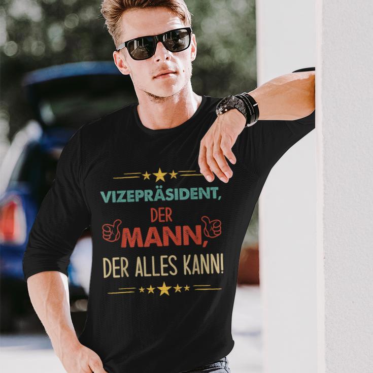 Vice President Der Mann Der Alles Kann Langarmshirts Geschenke für Ihn