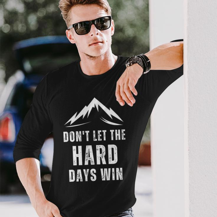 Vintage Quote Don't Let The Hard Days Win For Mental Health Long Sleeve T-Shirt Gifts for Him