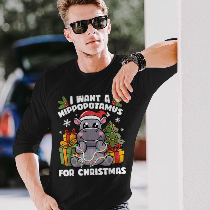 I Want A Hippopotamus For Christmas Hippo Christmas Long Sleeve T-Shirt Gifts for Him