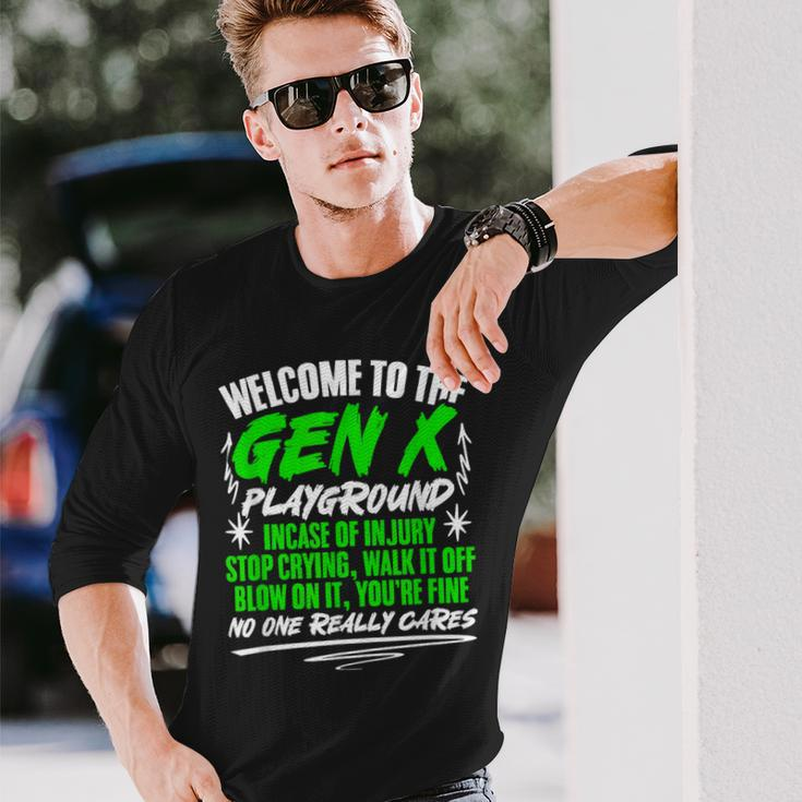 Welcome To Gen X Humor Generation X Gen X Long Sleeve T-Shirt Gifts for Him