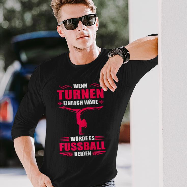 Wenn Gymnasnen Einfach Would Es Would Soccer Langarmshirts Geschenke für Ihn