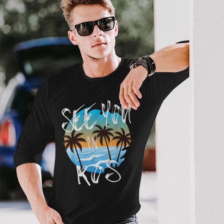 Wir Sehen Uns Im Urlaub Auf Kos Greece Langarmshirts Geschenke für Ihn