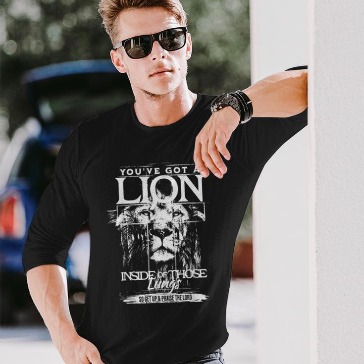 You've Got A Lion Inside Of Those Lungs Long Sleeve T-Shirt Gifts for Him