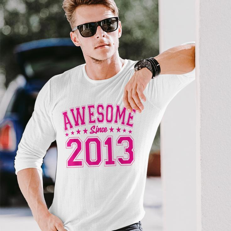 Awesome Since 2013 Birthday Awesome Vintage 2013 Long Sleeve T-Shirt Gifts for Him