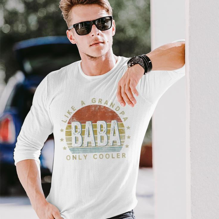 Baba Like A Grandpa Only Cooler Baba Vintage Style Long Sleeve T-Shirt Gifts for Him