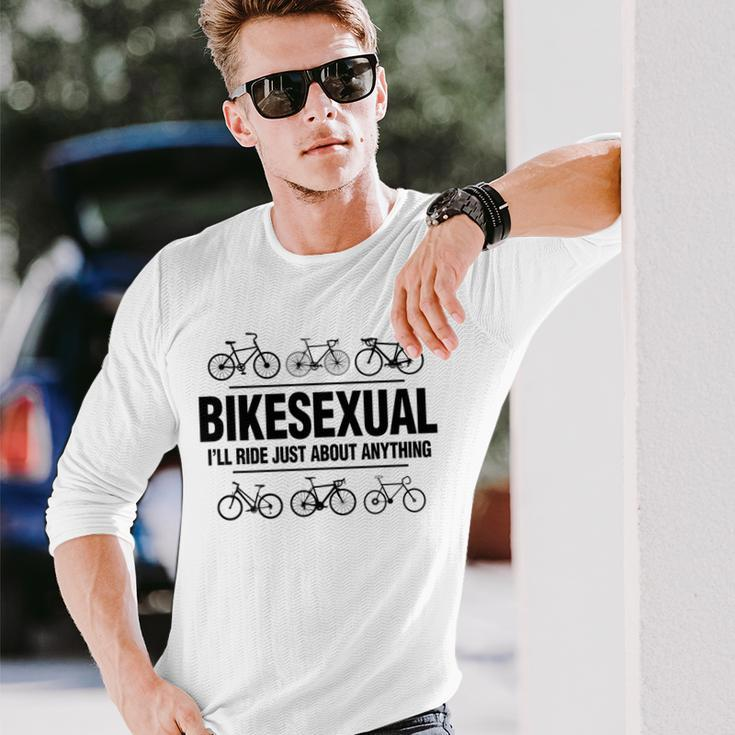 Bikesexual I'll Ride Anything Biker Bicycling Long Sleeve T-Shirt Gifts for Him