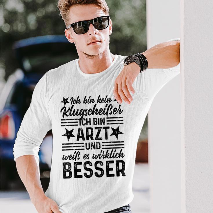 Doctor Ich Bin Kein Klugscheißer Langarmshirts Geschenke für Ihn