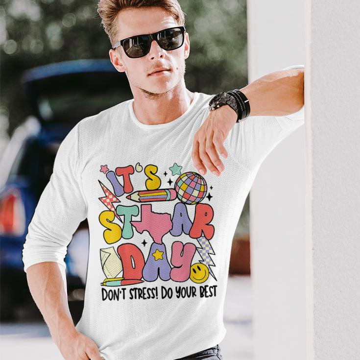 Groovy It's Staar Day Don't Stress Do Your Best Test Day Long Sleeve T-Shirt Gifts for Him