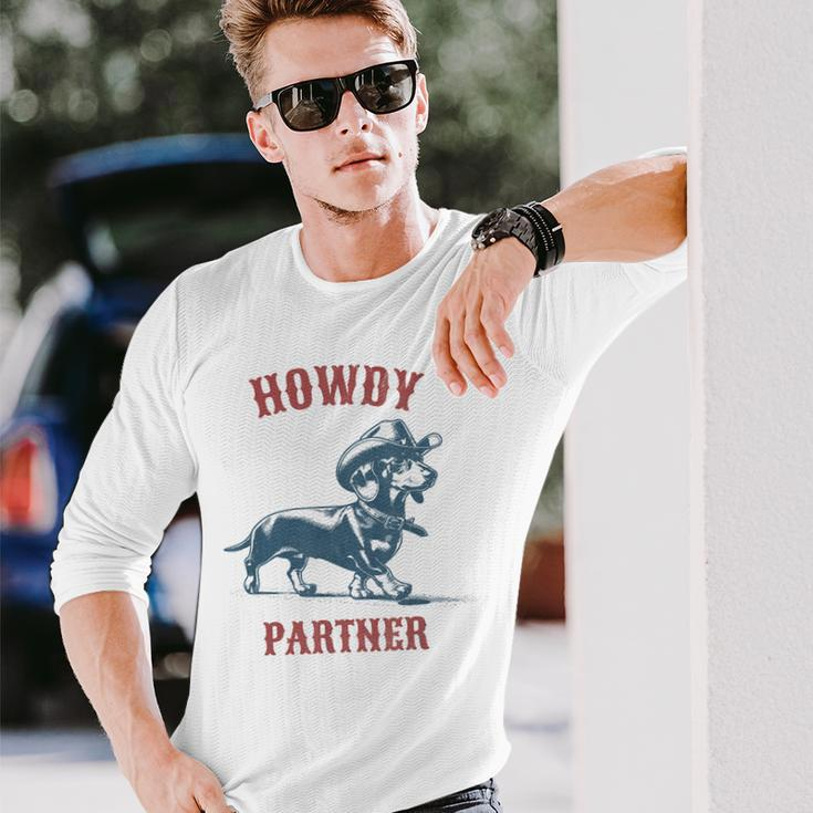 Howdy Partner Ready For Rodeo Cowboy Weenie Dachshund Long Sleeve T-Shirt Gifts for Him