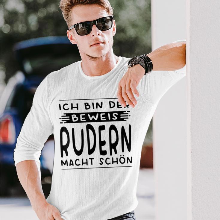 Ich Bin Der Beweis Rudern Macht Schön Ruderin Langarmshirts Geschenke für Ihn