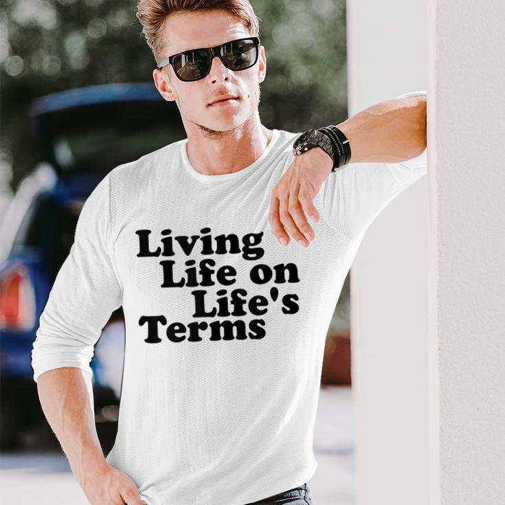 Living Life On Life's Terms Alcoholics Aa Anonymous 12 Step Long Sleeve T-Shirt Gifts for Him