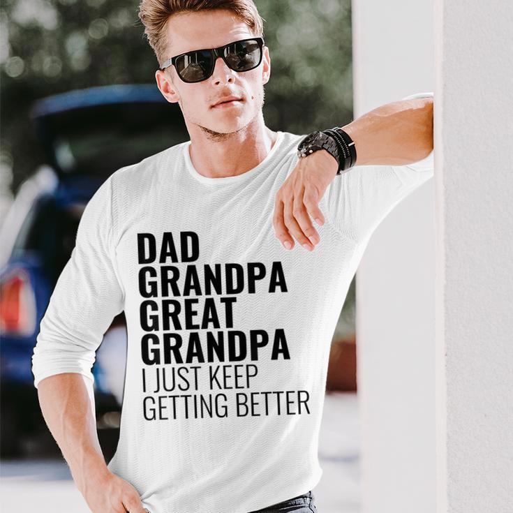 Lustiger Papa Opa Urgroßvater Ich Werde Einfach Immer Besser Langarmshirts Geschenke für Ihn