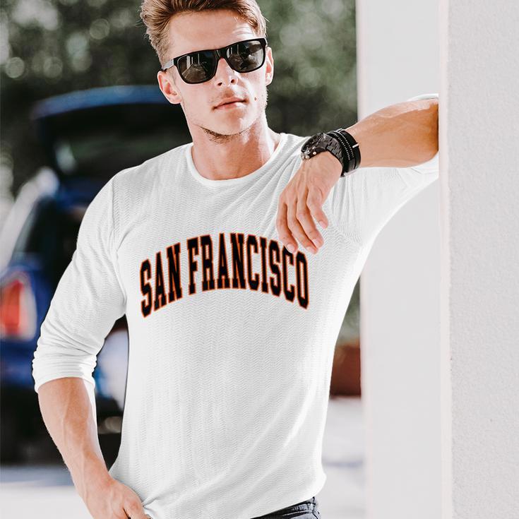 San Francisco Text Long Sleeve T-Shirt Gifts for Him