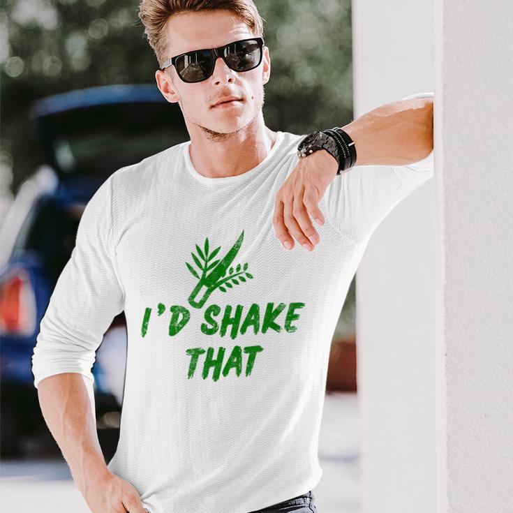 Sukkot I'd Shake That Four Species Lulav Etrog Jewish Long Sleeve T-Shirt Gifts for Him