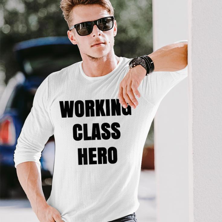 Working Class Hero Desi Motivational Long Sleeve T-Shirt Gifts for Him