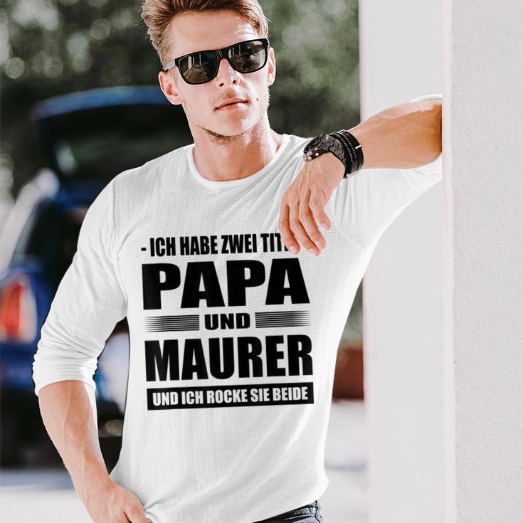 Zwei Titel Papa Und Maurer Geselle Meister Maurermeister Langarmshirts Geschenke für Ihn