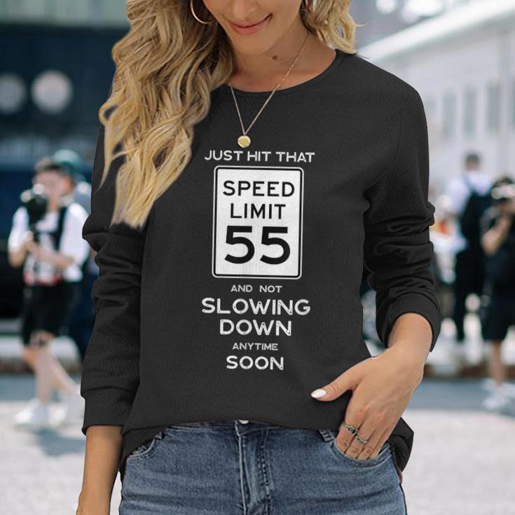 55Th Birthday Speed Limit Sign Auto Mechanic Car Racing Fan Long Sleeve T-Shirt Gifts for Her