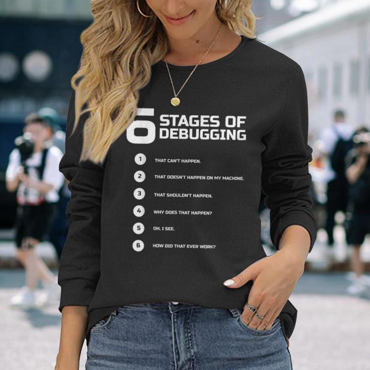 6 Stages Of Debugging Bug Coding Computer Programmer Langarmshirts Geschenke für Sie