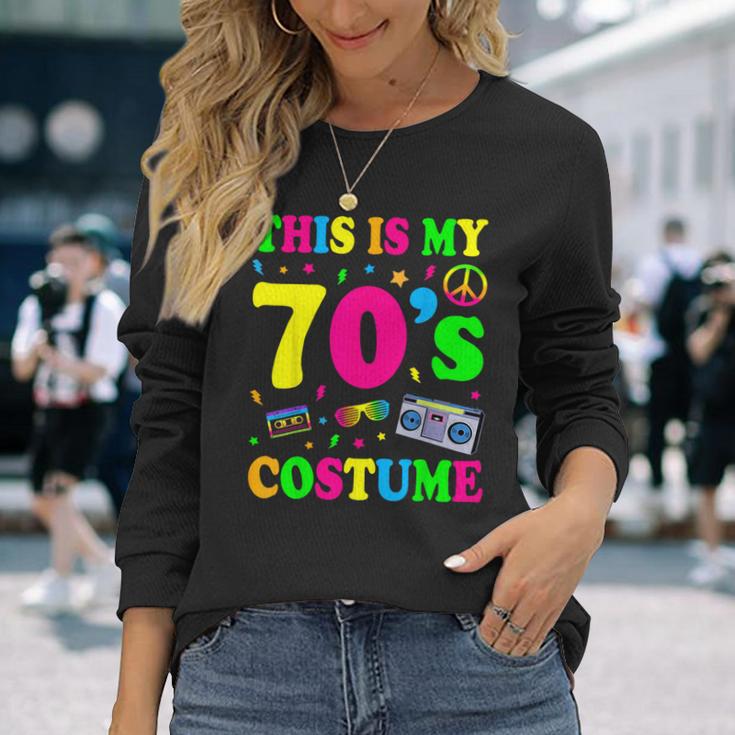 This Is My 70-S Costume 60'S 70'S Party Long Sleeve T-Shirt Gifts for Her