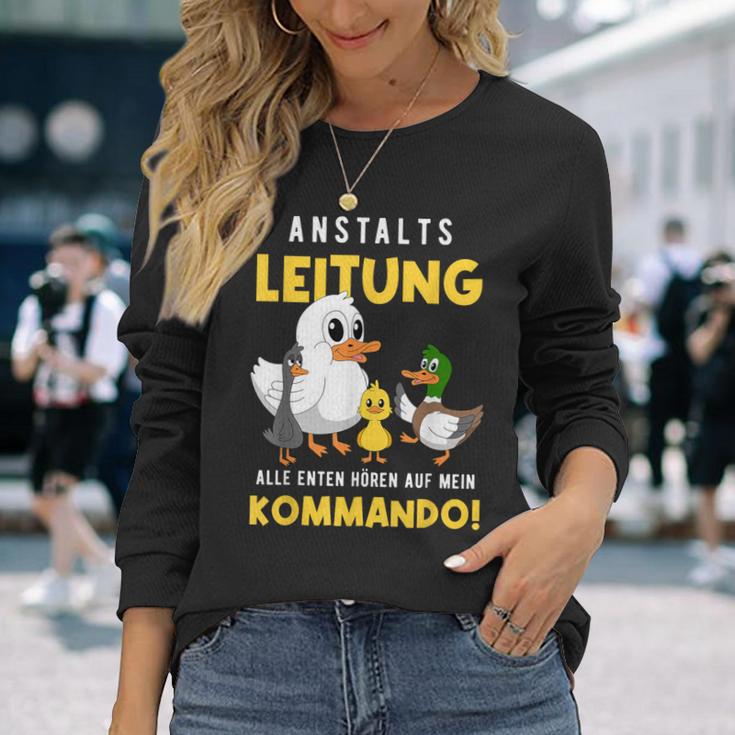 Anstaltleitung Alle Enten Hören Auf Mein Kommando Langarmshirts Geschenke für Sie