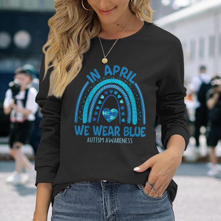 In April We Wear Blue Autism Awareness Puzzle Rainbow Long Sleeve T-Shirt Gifts for Her