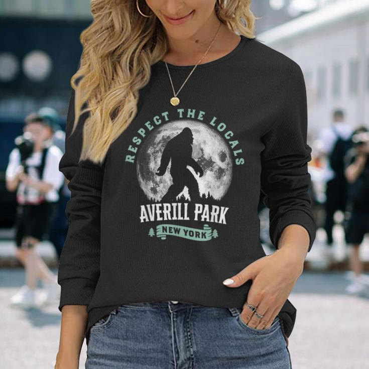 Averill Park New York Respect The Locals Bigfoot Night Long Sleeve T-Shirt Gifts for Her