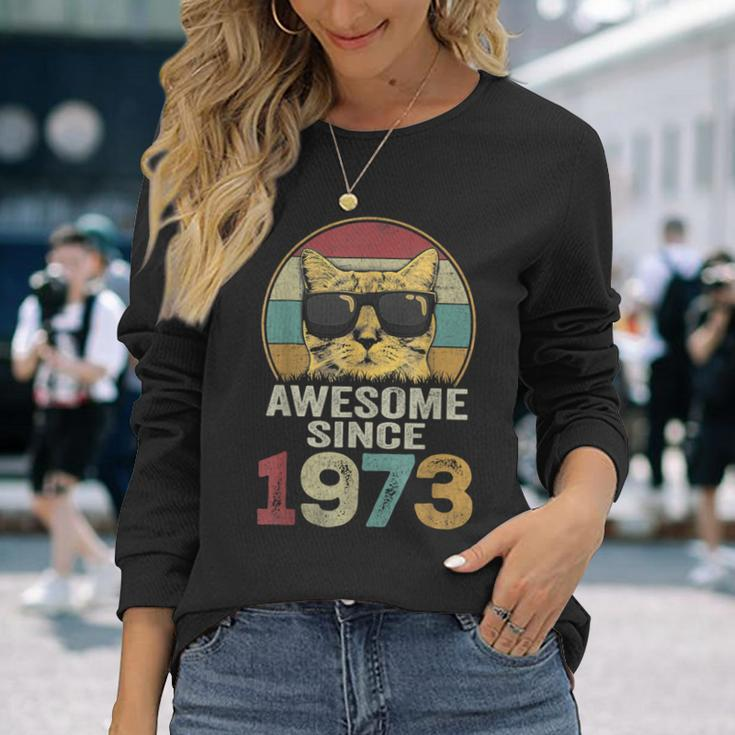 Awesome Since 1973 50Th Birthday 50 Year Old Cat Lovers Long Sleeve T-Shirt Gifts for Her