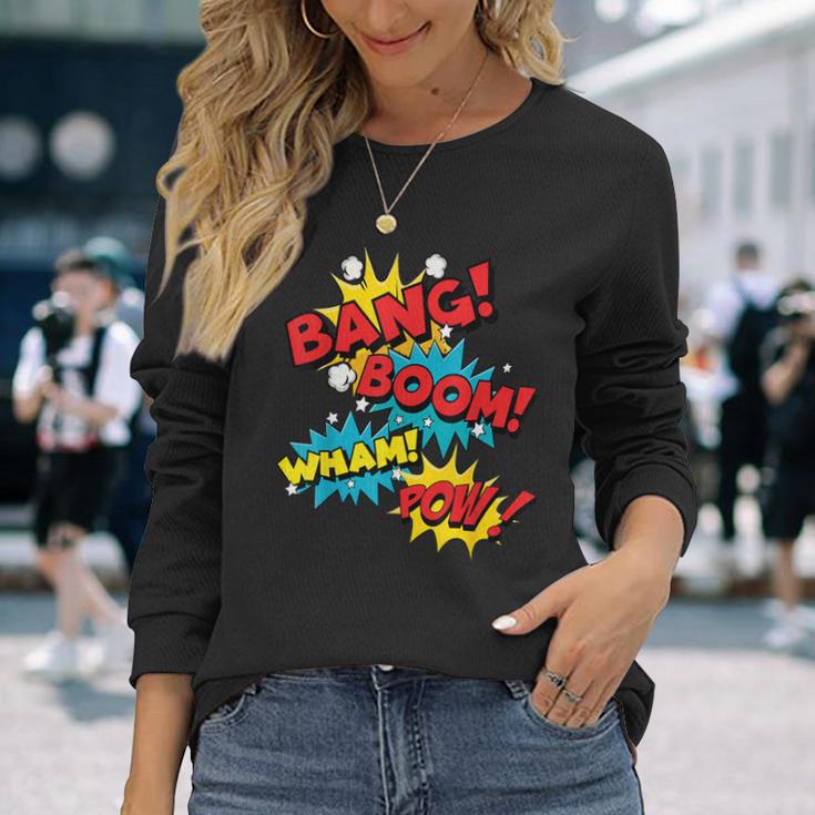 Bang Boom Pow Wham Comic Bubbles Long Sleeve T-Shirt Gifts for Her