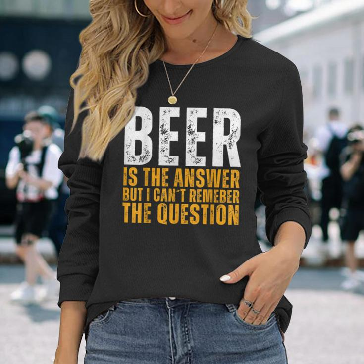 Beer Is The Answer Graphic Beer Long Sleeve T-Shirt Gifts for Her