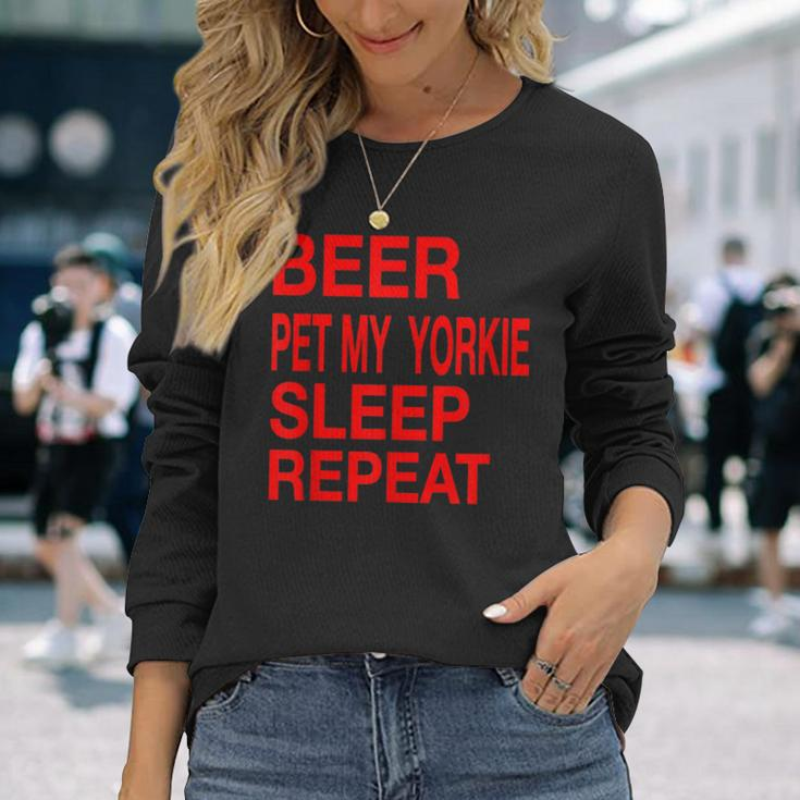 Beer Pet Yorkie Sleep Repeat Red LDogLove Long Sleeve T-Shirt Gifts for Her