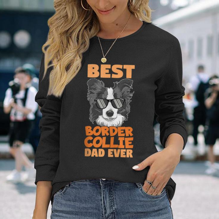 Best Border Collie Dad Ever Cooler Hunde Papaater Geschenk Langarmshirts Geschenke für Sie