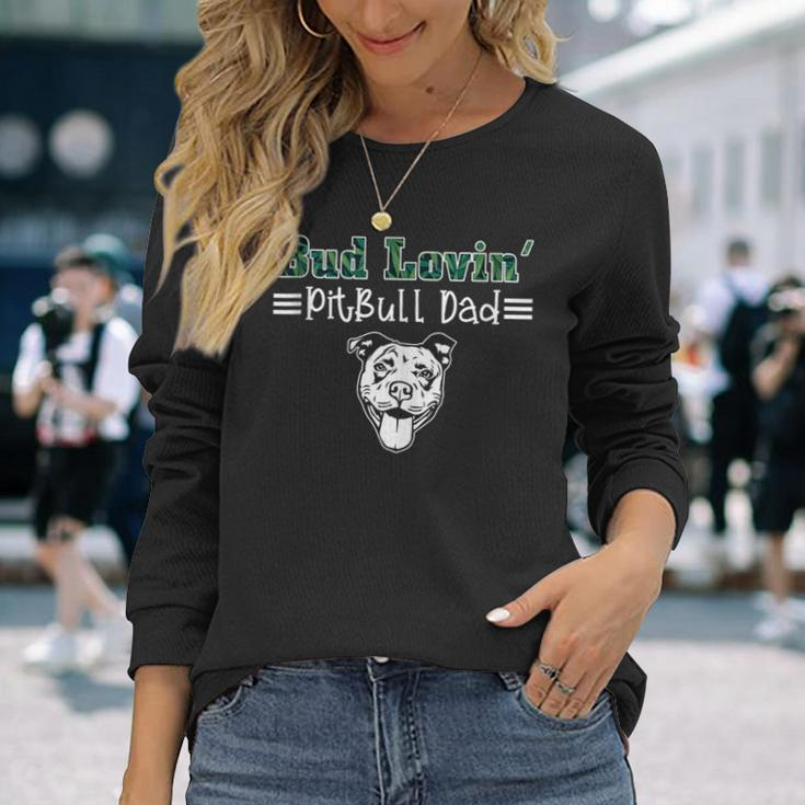 Best Bud Loving Pitbull Dad Pitbull Father's Day Long Sleeve T-Shirt Gifts for Her