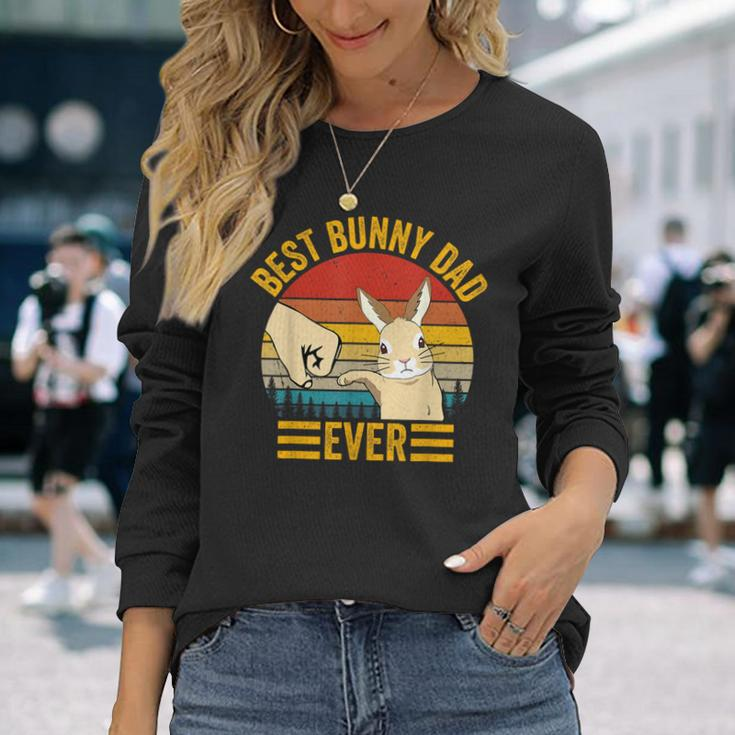 Best Bunny Dad Ever Rabbit Lover Father Pet Rabbit Long Sleeve T-Shirt Gifts for Her