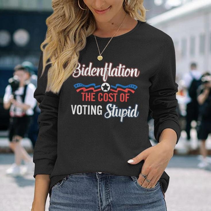 Biden Flation The Cost Of Voting Stupid Anti Biden 4Th July Long Sleeve T-Shirt Gifts for Her