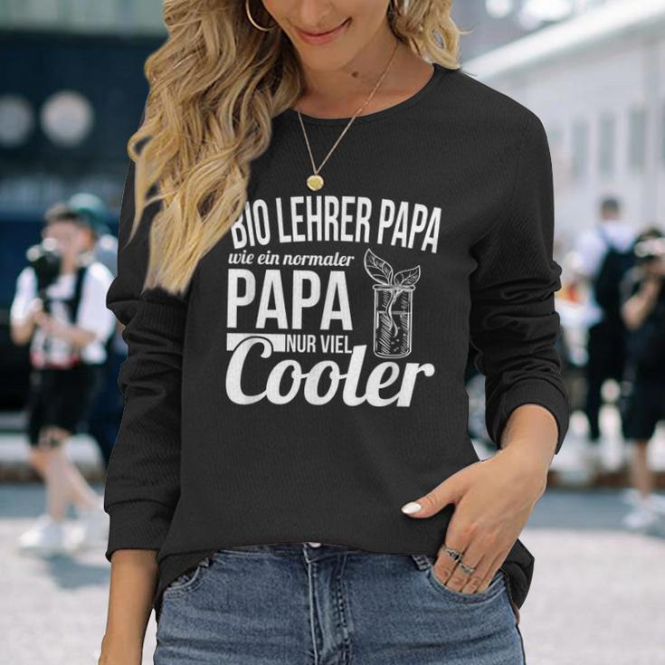 Bio Lehrer Papa Spruch Sportlehrer Gymnasium Lehrerin Langarmshirts Geschenke für Sie