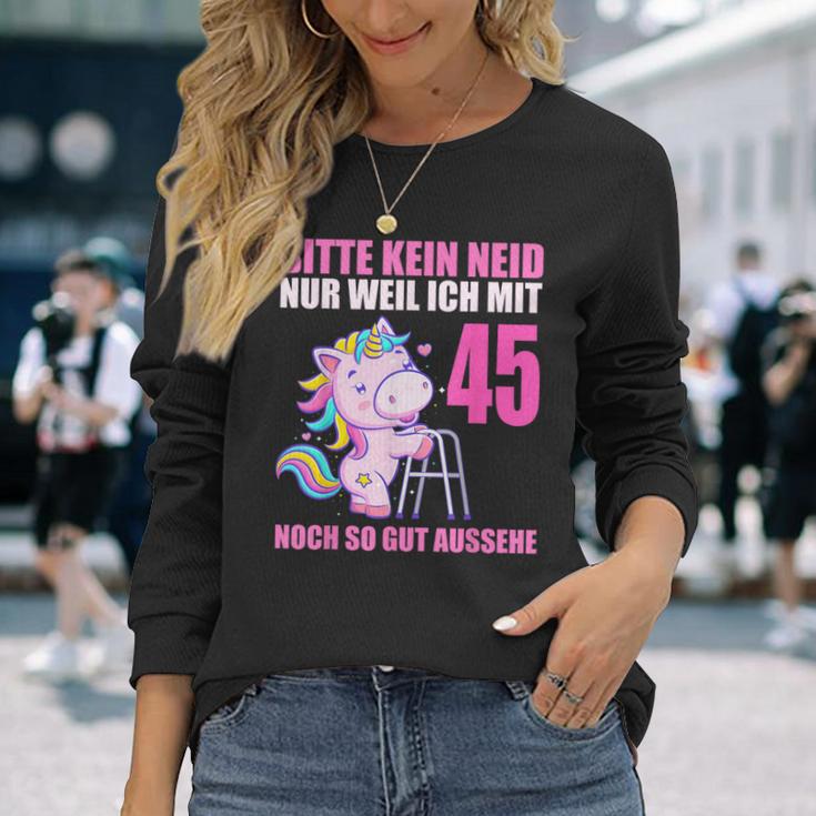 Bitte Kein Eneid Gut Aussehe 45 Jahre Unicorn 45Th Birthday Langarmshirts Geschenke für Sie