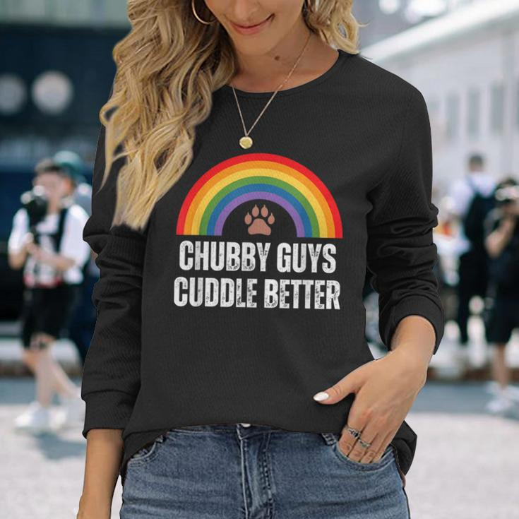 Chubby Guys Cuddle Better Bear Gay Pride Long Sleeve T-Shirt Gifts for Her