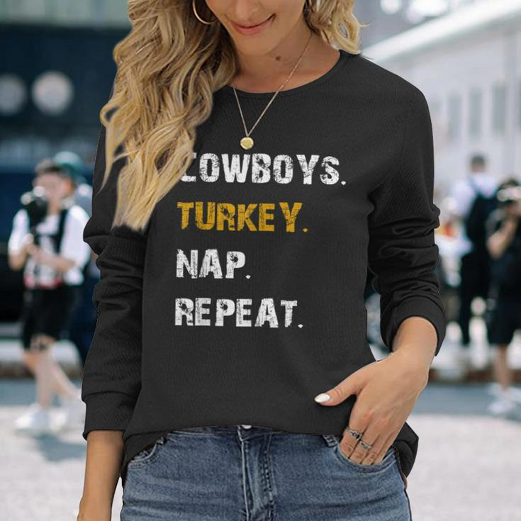 Cowboys Turkey Nap Repeat Thanksgiving Football Long Sleeve T-Shirt Gifts for Her