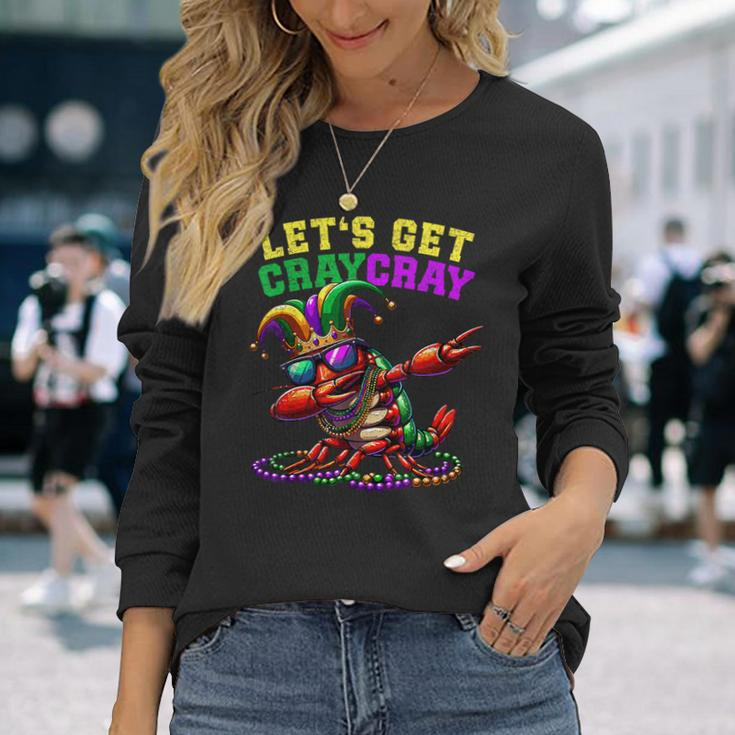 Dabbing Crawfish Costume Mardi Gras Lets Get Cray Cray Long Sleeve T-Shirt Gifts for Her