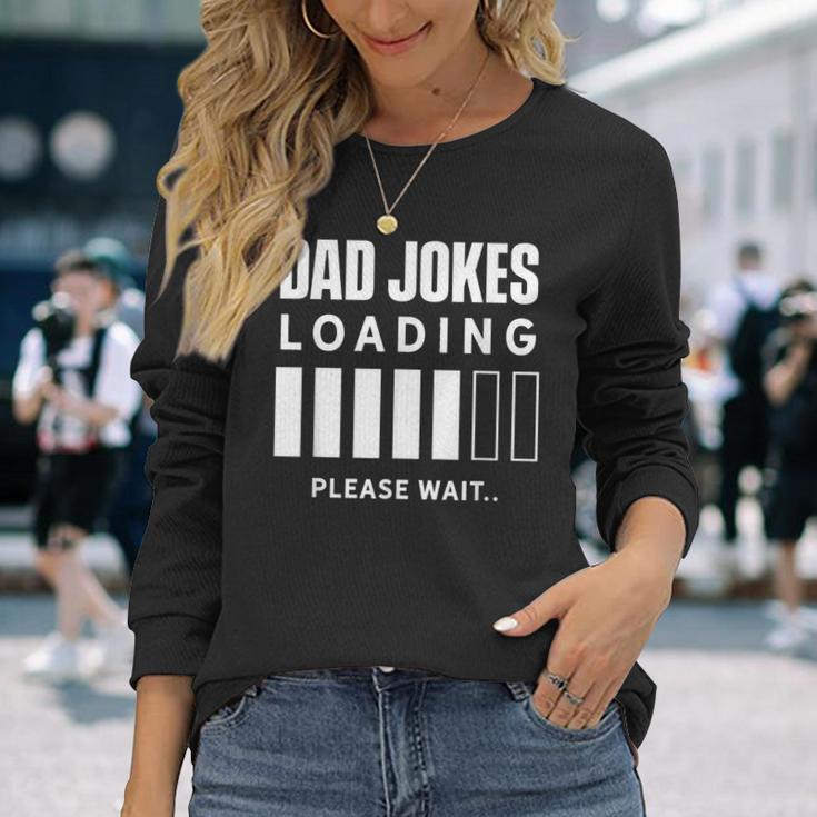 Dad Joke Lädt Bitte Waten Jokes Papa Joke Father Langarmshirts Geschenke für Sie