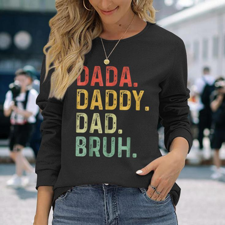 Dada Daddy Dad Bruh Fathers Day Dad Vintage Long Sleeve T-Shirt Gifts for Her