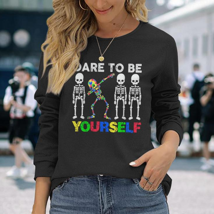 Dare To Be Your Self Dabbing Skeleton Autism Awareness Long Sleeve T-Shirt Gifts for Her