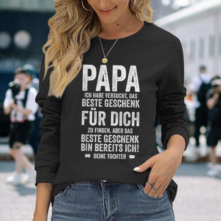 Das Beste Geschenk Bin Ich -Atertag Tochter Papa Langarmshirts Geschenke für Sie